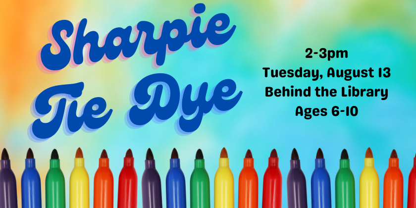 Sharpie Tie Dye Summer 2024 8/13