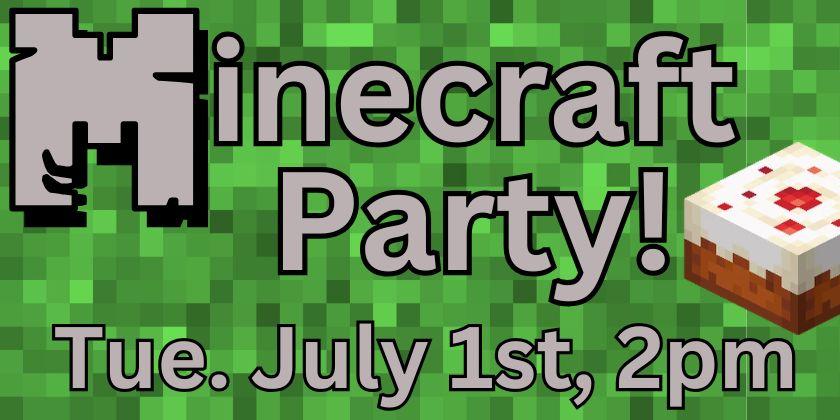 Minecraft Party